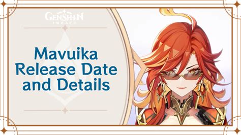 Mavuika Release Date, Voice Actor, and Profile